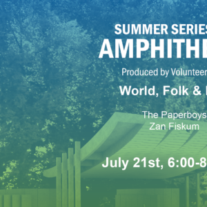 Summer Series at the Amphitheater: World, Folk & Pop